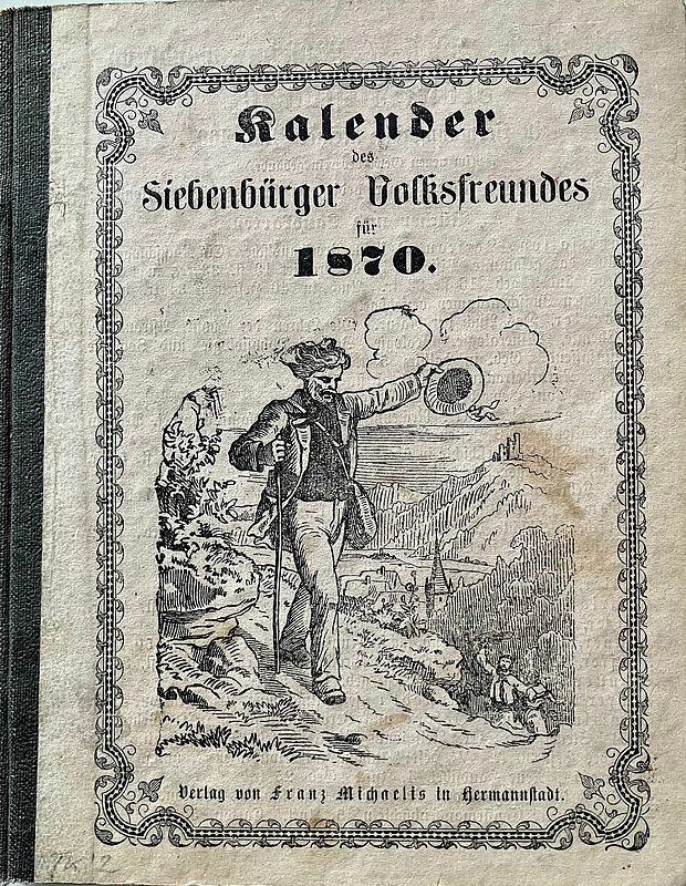 Kalender des Siebenbrger Volksfreundes 1870. ...