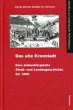 Das alte Kronstadt. Eine siebenbrgische Stadt- und Landesgeschichte bis 1800