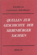 Quellen zur Geschichte der Siebenbrger Sachsen 1191-1975. 2. Auflage 