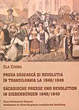S�chsische Presse und Revolution in Siebenb�rgen 1848/1849 Presa sasesca si revolutia �n Transilvania la 1848/1849 