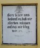 Sinnspruch am Eingang zum evangelischen Friedhof in Großpold.