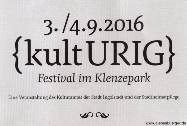 kultURIG Festival im Klenzepark Ingolstadt am 3./4.9.2016