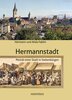 Hermannstadt-Das Alte Land-Siebenbrgen