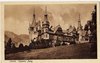 Sinaia - Schloss Pelesch- Postkarte 1900